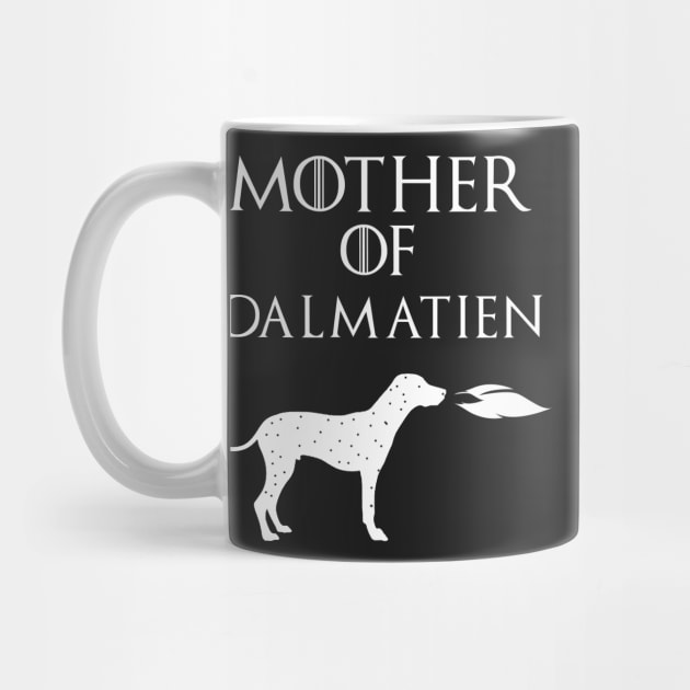 Mother Of  Dalmatien - mother day gift by yellowpinko